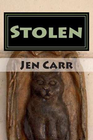 Stolen de Jen Carr