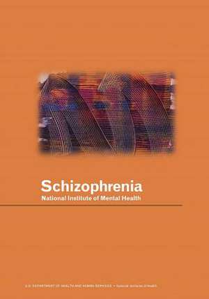 Schizophrenia de National Institute of Mental Health