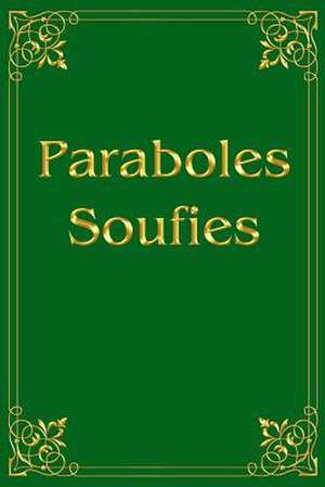 Paraboles Soufies de Anna Zubkova