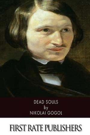 Dead Souls de Nikolai Gogol