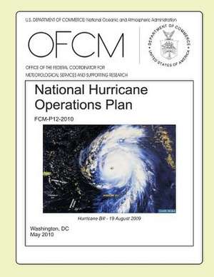 National Hurricane Operations Plan de U S Dept of Commerce