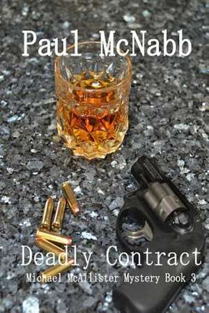 Deadly Contract de Paul McNabb