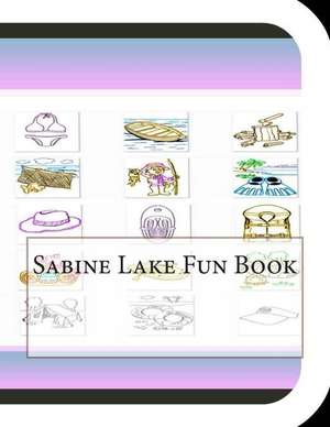 Sabine Lake Fun Book de Jobe Leonard