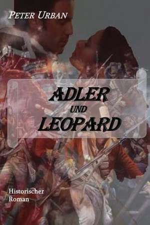 Adler Und Leopard de Peter Urban