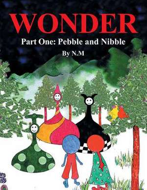 Wonder One with Illustration de N. Mura