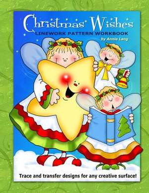 Christmas Wishes de Annie Lang