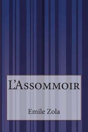 L'Assommoir de Emile Zola