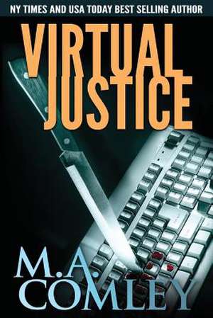 Virtual Justice de Miss M. a. Comley