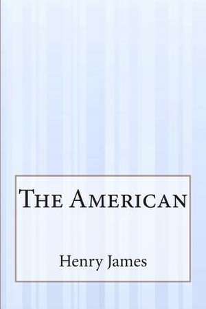 The American de Henry James