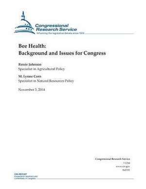 Bee Health de Congressional Research Service