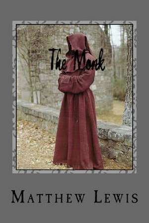 The Monk de Matthew Lewis