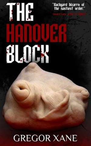 The Hanover Block de Gregor Xane