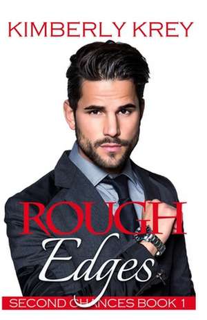 Rough Edges de Kimberly Krey