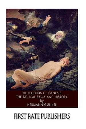 The Legends of Genesis de Hermann Gunkel