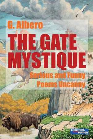 The Gate Mystique de G. Albero