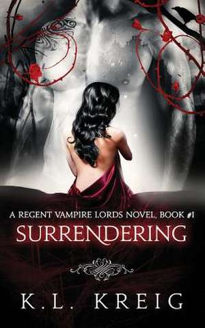 Surrendering de K. L. Kreig