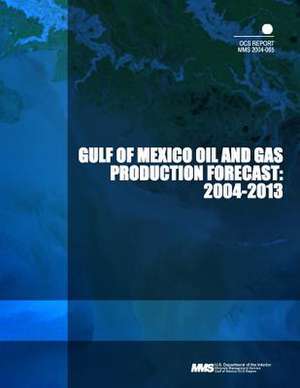 Gulf of Mexico Oil and Gas Production Forecast de U. S. Department of the Interior