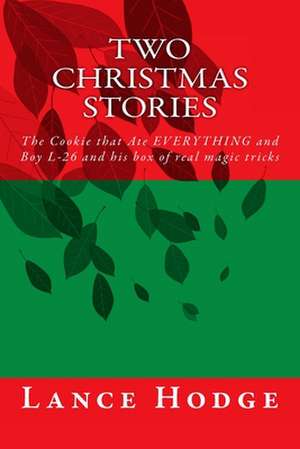 Two Christmas Stories de Lance Hodge