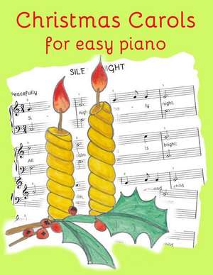 Christmas Carols for Easy Piano de Heather Milnes