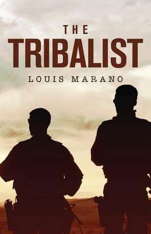 The Tribalist de Louis Marano
