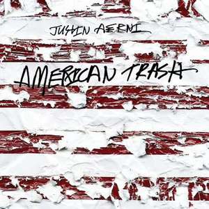 American Trash de Justin Aerni