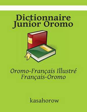 Dictionnaire Junior Oromo de Oromo Kasahorow