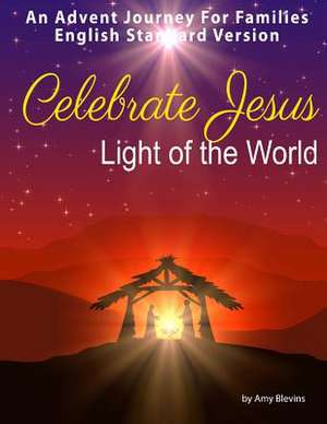 Celebrate Jesus de Amy Blevins