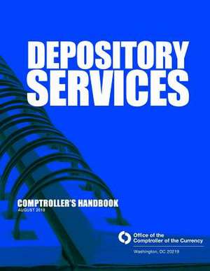 Depository Services de Comptroller of the Currency Administrato