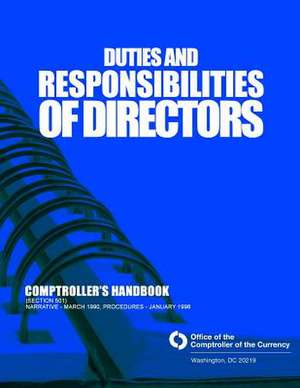 Duties and Responsibilitis of Directors de Comptroller of the Currency Administrato