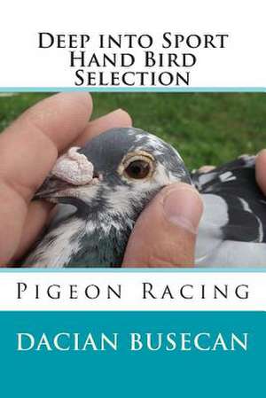 Deep Into Sport - Hand Bird Selection de Dacian Busecan