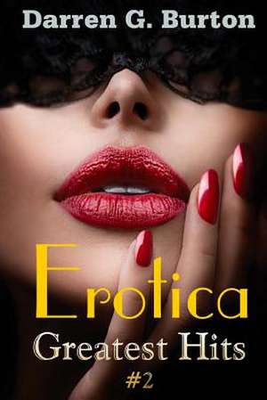 Erotica de Darren G. Burton