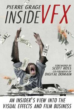 Inside Vfx de Pierre Grage