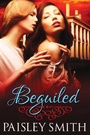 Beguiled de Paisley Smith