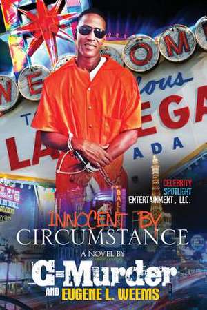 Innocent by Circumstance de C-Murder