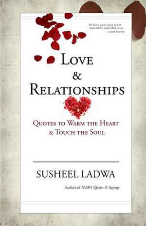 Love & Relationships de Susheel Ladwa