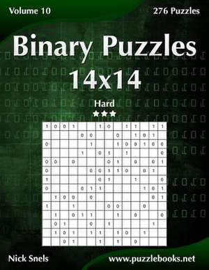 Binary Puzzles 14x14 - Hard - Volume 10 - 276 Puzzles de Nick Snels