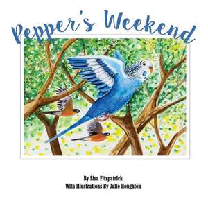 Pepper's Weekend de Lisa Fitzpatrick