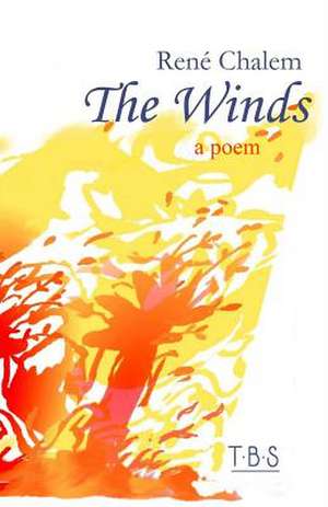 The Winds de Rene Chalem