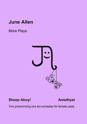 June Allen More Plays de Miss June Allen