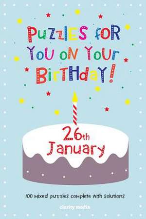 Puzzles for You on Your Birthday - 26th January de Clarity Media