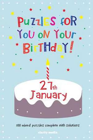 Puzzles for You on Your Birthday - 27th January de Clarity Media