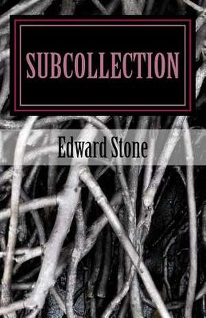 Subcollection de Edward Stone