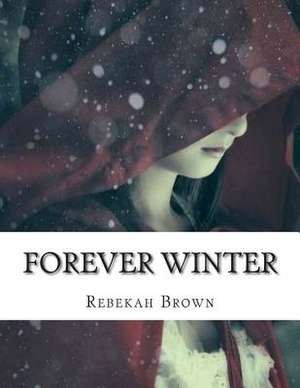 Forever Winter de Rebekah Brown