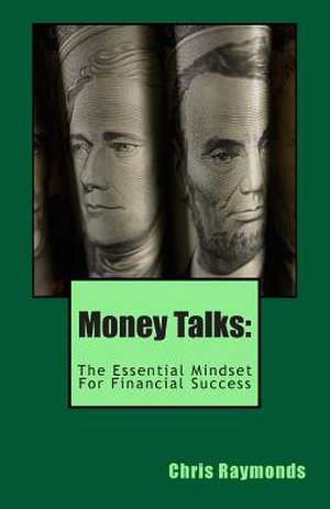 Money Talks de Chris Raymonds
