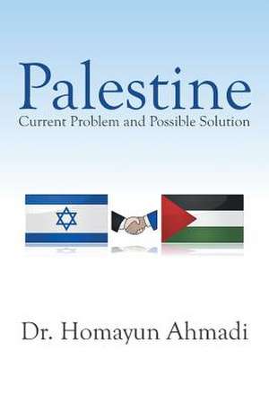 Palestine de Homayun Ahmadi