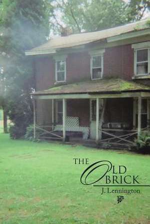 The Old Brick de Judy Lennington