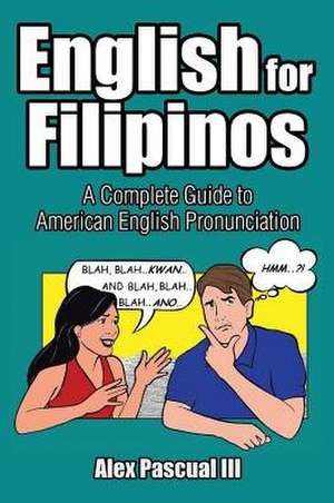 English for Filipinos de Alex Pascual