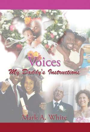 Voices de Mark A. White