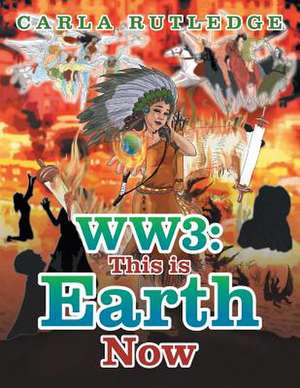 Ww3 de Carla Rutledge