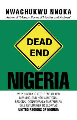 Dead End de Nwachukwu Nnoka